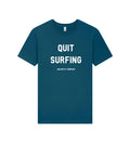Quit Surfing T-Shirt